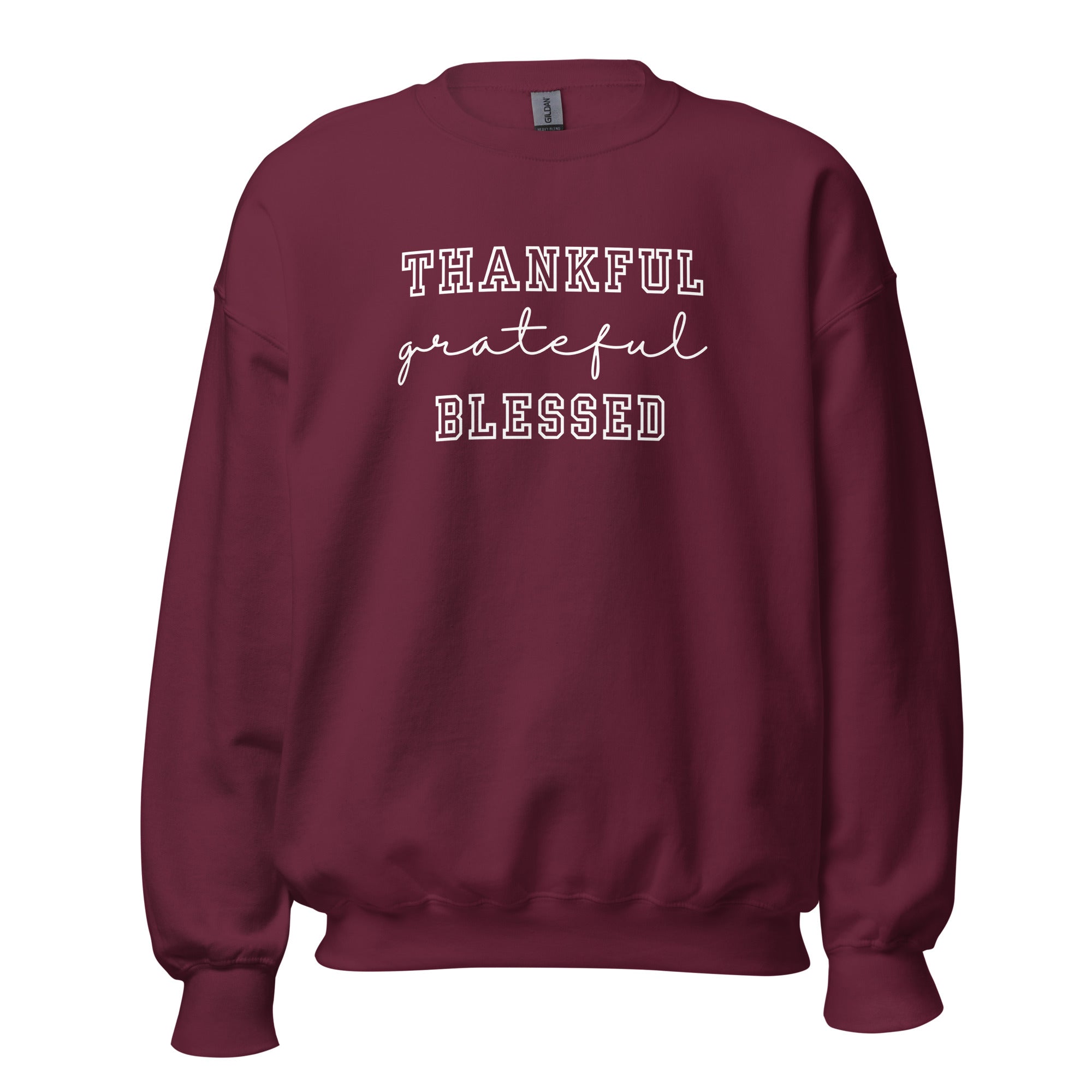 Maroon Thanksgiving Sweatshirt From Thanksgiving Collection, Text Says Thankful grateful blessed.